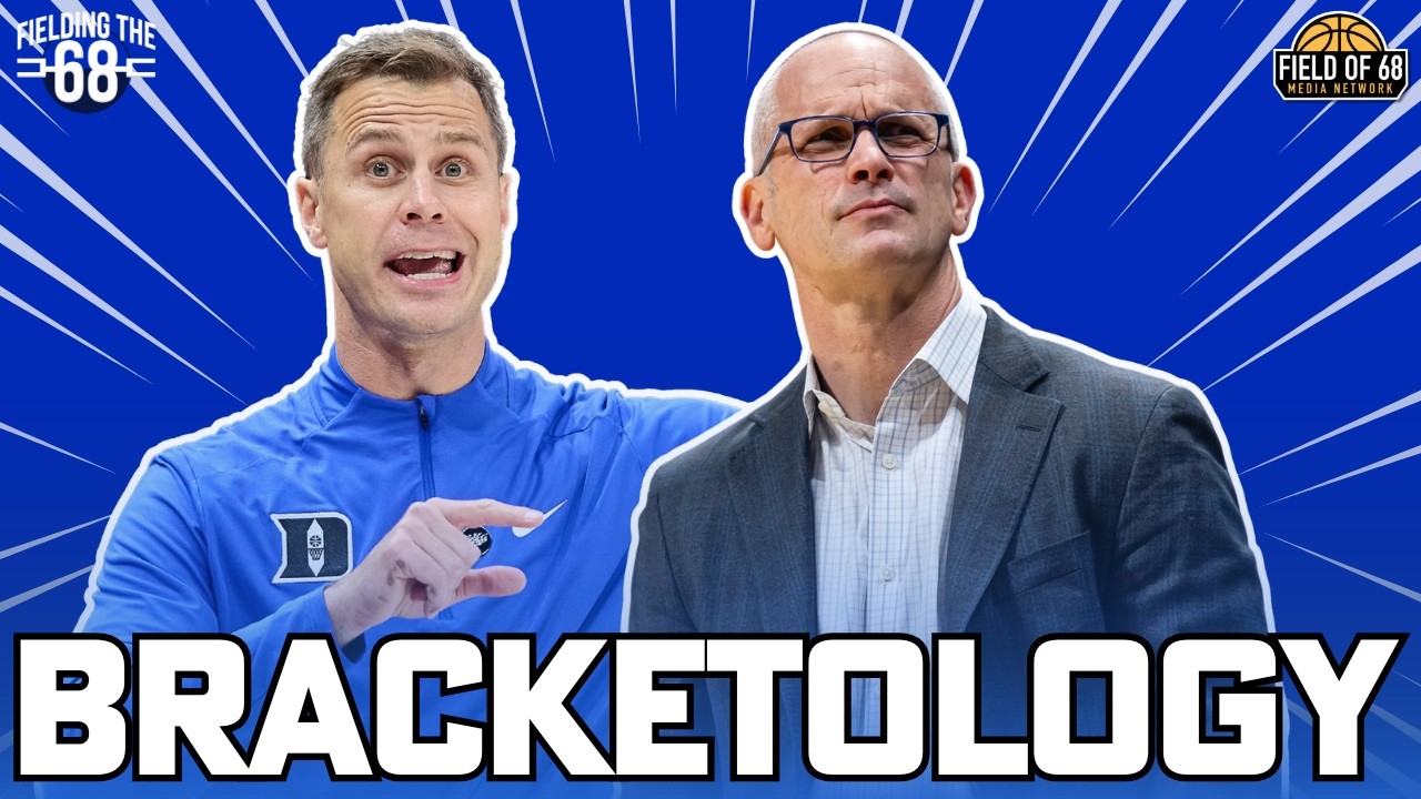 BRACKETOLOGY: FIELDING THE 68'S FULL BRACKET REVEAL! Duke in the top spot? UConn back to a 1 seed?