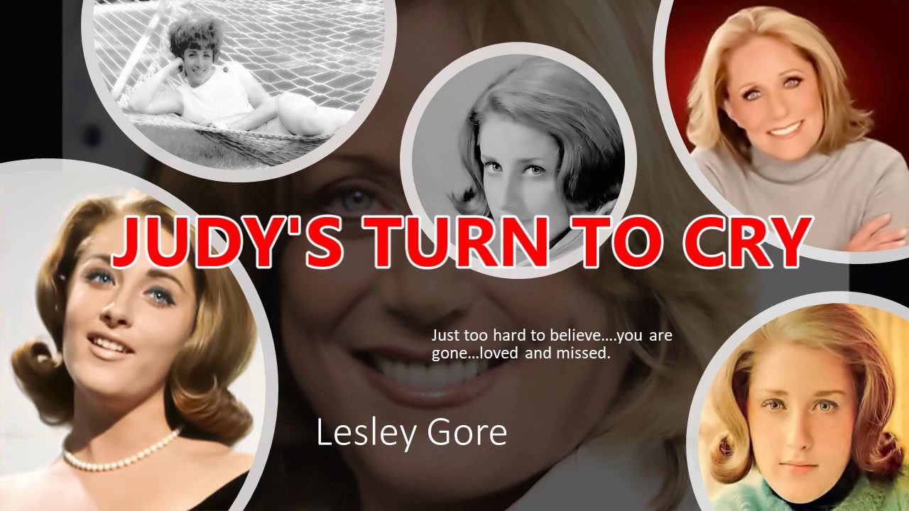 JUDY'S TURN TO CRY by Lesley Gore YouTube