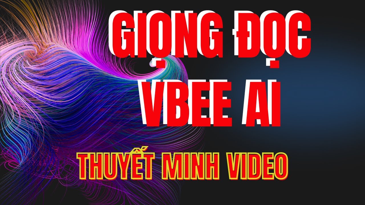 Gi ng c ai c a vbee qu nh lu n nguyencaosonai vbee gi ng d c