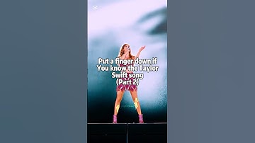 Put a finger down if you know the Taylor Swift song | DaylightSwiftie #taylorswift #shorts #swiftie