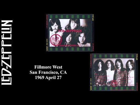 Led Zeppelin - 1969 April 27 - Fillmore West - San Francisco