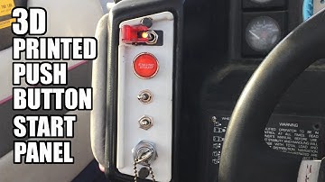 3D Printed Push Button Start