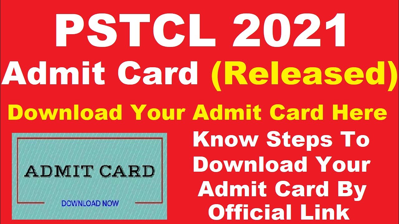 PSTCL 2021 Admit Card (Released) - Steps To Download PSTCL Admit Card 2021