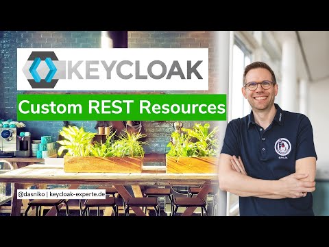 KEYCLOAK - Implementing Custom REST Resources (endpoints) | Niko Köbler (@dasniko)