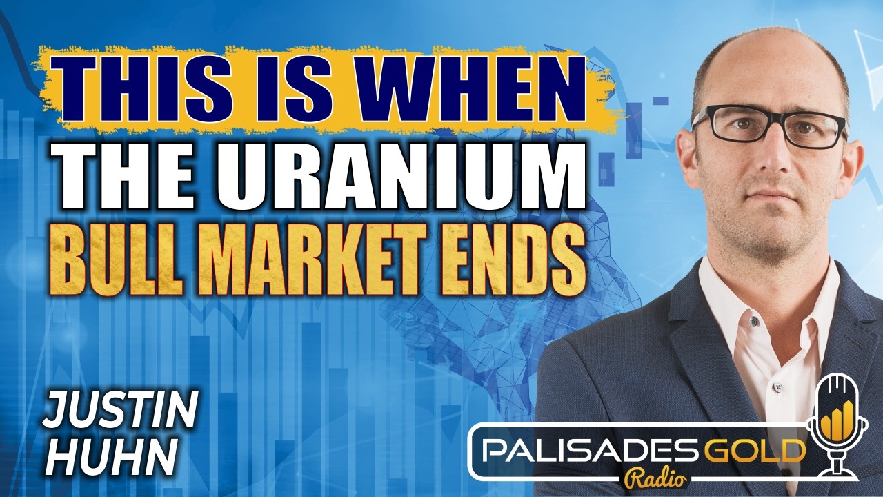 Justin Huhn: The Uranium Blow-Off Top, AI Hyper-Scalers & 'Huge Value' in The Miners