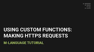 Using Custom Functions: Making HTTPS Requests