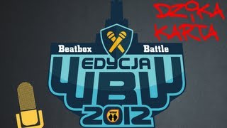 Linku Ruda Śląska - Dzika Karta Wbw Polish Beatbox Battle 2012