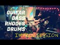 Guitar | Bass | Rhodes | Drums Improv Session