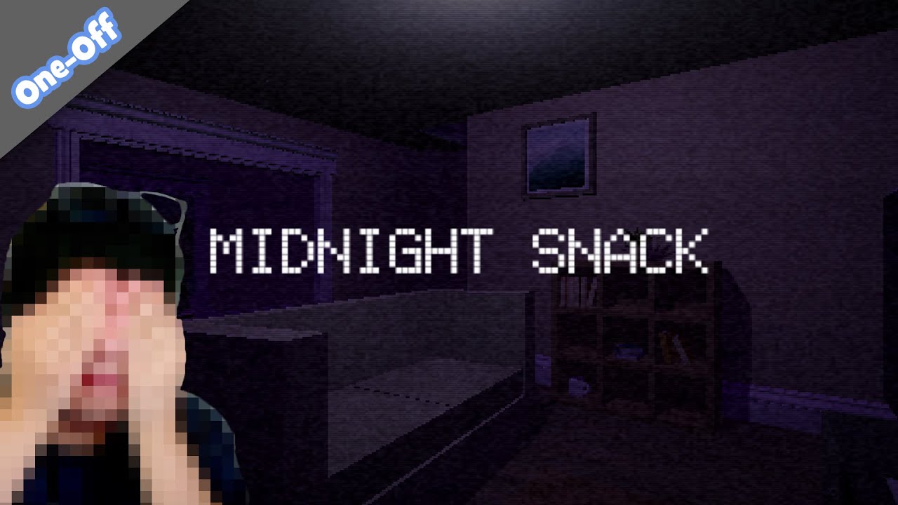 Let's Play Midnight Snack | Hope Nothing Else Is Hungry
