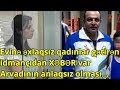 Evinə əxlaqsız qadınlar gətirən idmançıdan XƏBƏR var Arvadının anlaqsız olması...