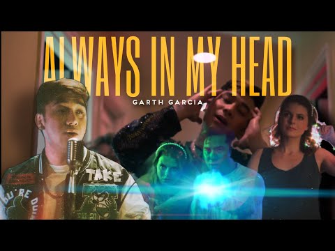 GARTH GARCIA - ALWAYS IN MY HEAD (MUSIC VIDEO)