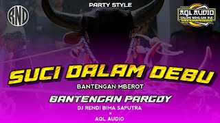 Dj Suci Dalam Debu Bantengan  Dj Rendi Bima Saputra