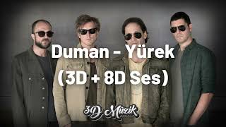 Duman - Yürek (3D + 8D Ses) Resimi