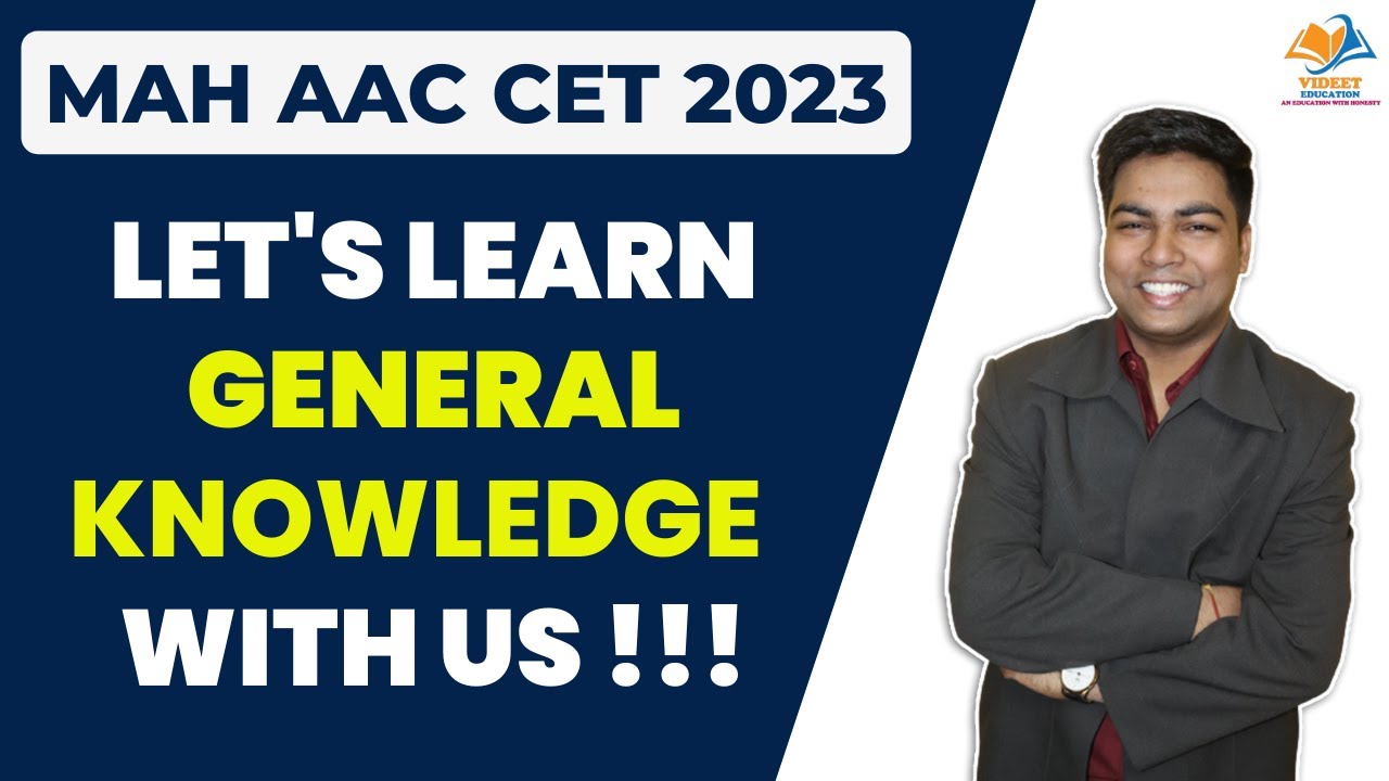 MAH AAC CET 2023 I Let s LEARN GENERAL KNOWLEDGE With Us YouTube mah-aac-cet-2023-i-let-s-learn-general-knowledge-with-us-youtube