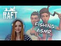 Raft ASMR Fishing And Chilling