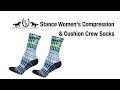Stance Women's Foot Compression & Cushion Crew Socks