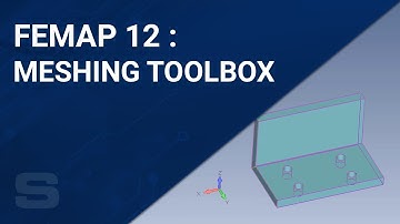 Femap 12: Meshing Toolbox
