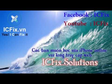 Bài 14; ICFix Sửa Iphone 5c Lỗi đèn Pin, Flash Cam
