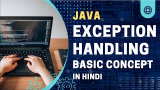 What is Exception and Exception Handling || Java Exception || Java Tutorial in Hindi