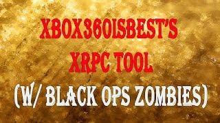 XBOX360ISBEST's XRPC Tool - Black Ops Zombies