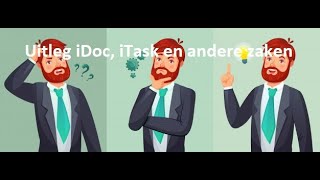 Korte Uitleg Idoc En Itask Iprova