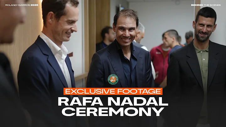 Rafael Nadal tribute | Exclusive footage from the ceremony | Roland-Garros