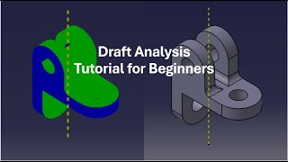 CATIA V5 Draft Analysis Tutorial for Beginners | Step-by-Step Guide