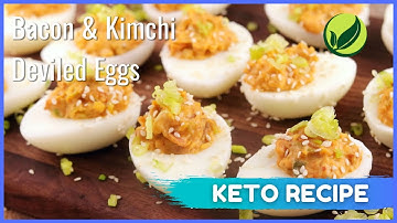Keto Bacon and Kimchi Deviled Eggs | Best Keto Diet Recipes For Weight Loss #6