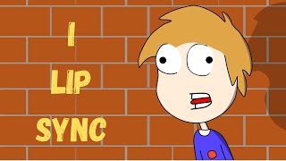 My First Lip Sync Attempt