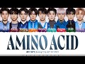 NCT 127 - &#39;Amino Acid&#39; [Analog Trip NCT 127 OST] Lyrics [Color Coded_Han_Rom_Eng]