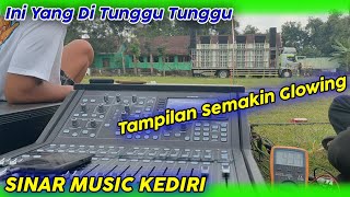 AKHIRNYA YANG DI TUNGGU TUNGGU CEK SOUND JUGA // SINAR MUSIC KEDIRI & FALCON