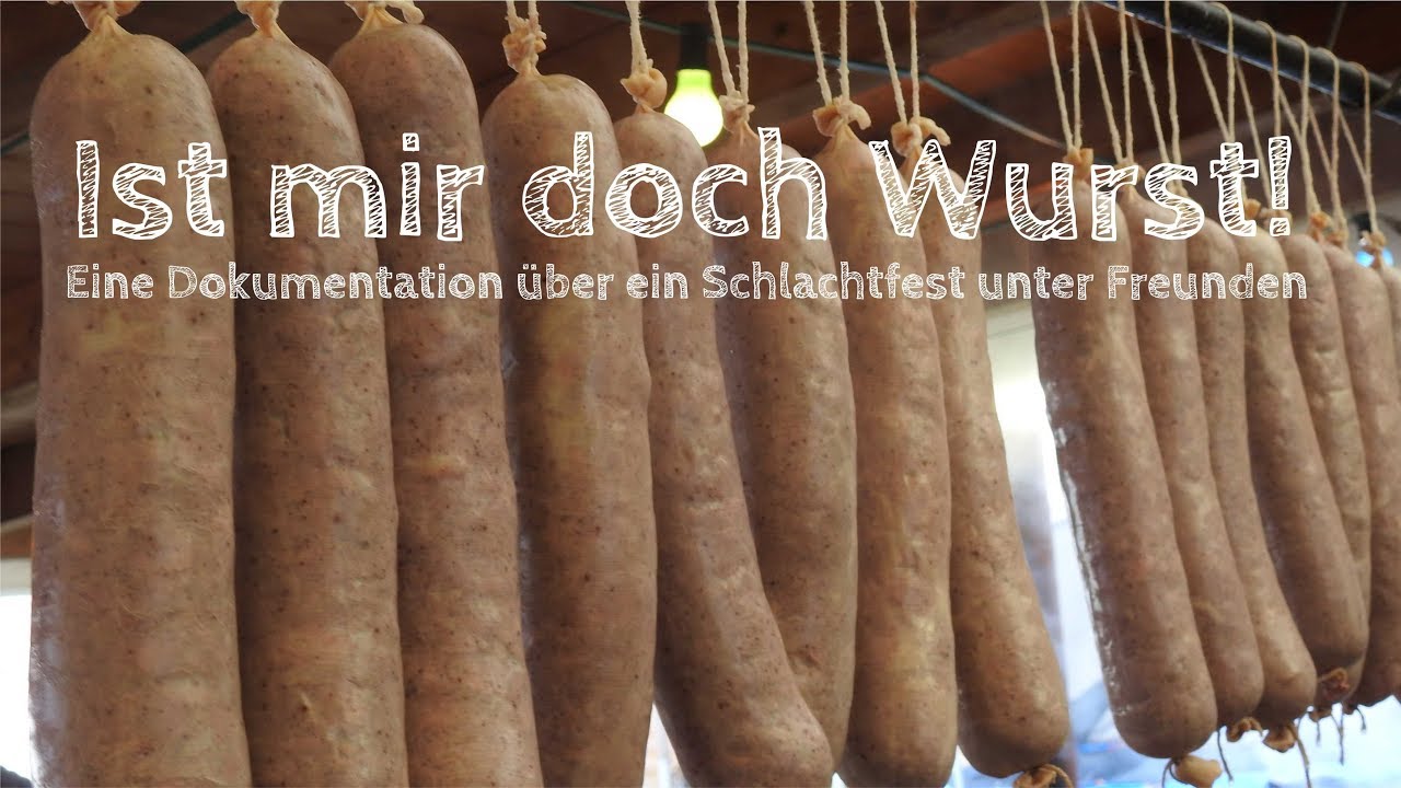 Schlachtfest mit Freunden - Wie aus einem toten Schwein leckere Würste werden.