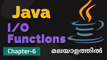 Java Input-Output (I/O) Functions  | Basics Of Java Programming - 7 | Basics Of Java Malayalam