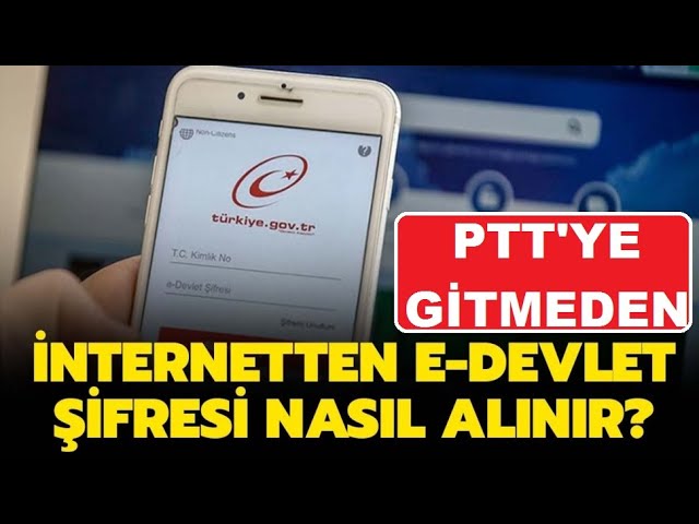 ptt ye gitmeden e devlet sifresi nasil alinir e devlet sifremi unuttum sifre sifirlama youtube ptt ye gitmeden e devlet sifresi nasil alinir e devlet sifremi unuttum sifre sifirlama youtube
