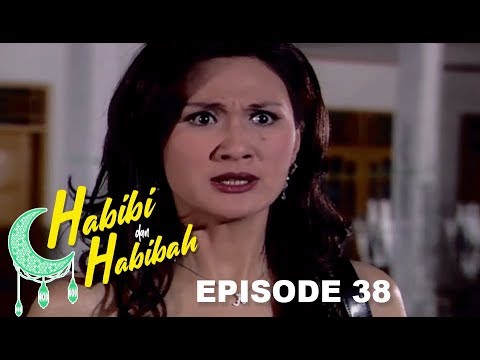 Habibi Dan Habibah Episode 38 Part 2 - YouTube