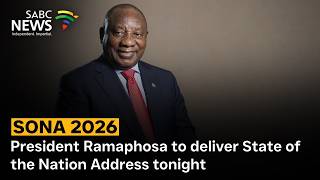 SONA 2026 | President Ramaphosa to deliver State of the Nation Address tonight