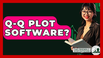 Q-Q Plot Software? - The Friendly Statistician