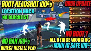 FREE FIRE AIM KILL MOD MENU OB53 FF HACK FULL ANTIBAN NEW SETUP VIDEO NO BAN NO BLACKLIST FULL SAFE