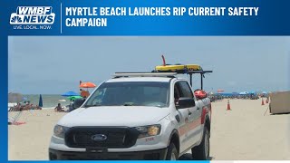 Myrtle Beach officials preach rip current safety