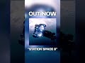 MISSION UPDATE: "Station Space 8" is LIVE on all platforms !!