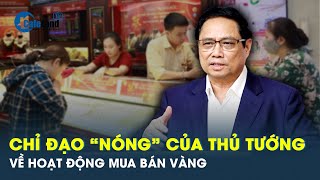 Chênh lệch giá vàng vẫn cao, Thủ tướng ra chỉ đạo “nóng” | CafeLand