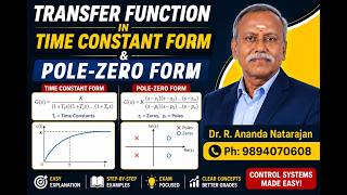 Transfer Function in Time Constant Form & Pole-Zero Form | Explained#controlsystems #DrRan