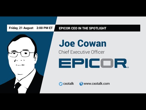 Epicor CEO in the Spotlight, with Joe Cowan