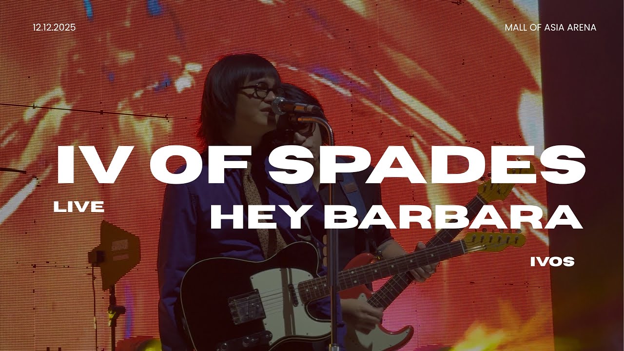 IV OF SPADES - HEY BARBARA LIVE IN MOA ARENA 12.12.2025