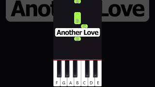 Another Love Easy Piano Tutorial