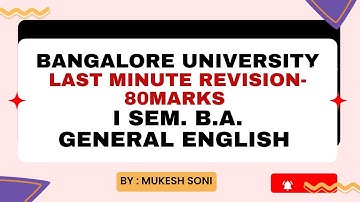 BU: 1st sem. B.A. English: Last Minute Exam Preparation