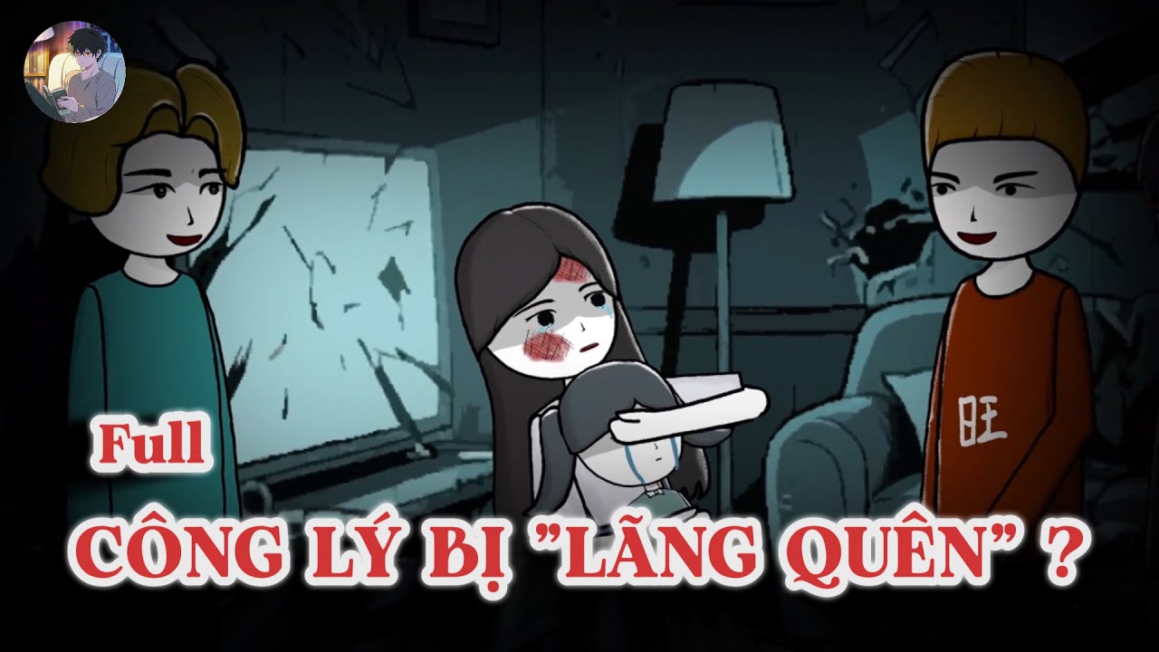 [Full]  CÔNG LÝ BỊ 