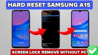 SAMSUNG GALAXY A15 HARD RESET/FACTORY RESET WITHOUT PC 2025