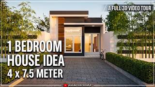 1 Bedroom House | 4 x 7.5 Modern Home Idea | Full 3D Tour
