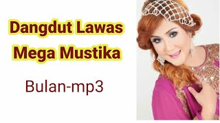 Mega Mustika-Bulan.mp3